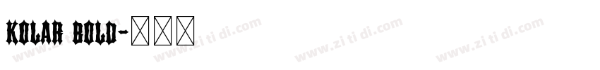 kolar bold字体转换